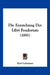 Die Entstehung Der Libri Feudorum (1891) by Karl Lehmann