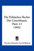 Die Politischen Rechte Der Unterthanen, Parts 1-3 (1892) by Theodor Dantscher Von Kollesberg