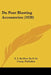 Du Pont Blasting Accessories (1920) by E I Du Pont de N Et Comp Publisher