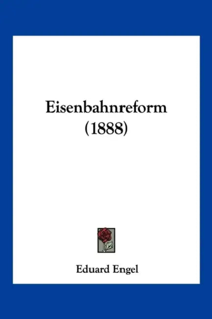 Eisenbahnreform (1888) by Eduard Engel