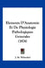 Elements D'Anatomie Et De Physiologie Pathologiques Generales (1874) by J. M. Wehenkel