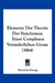 Elemente Der Theorie Der Functionen: Einer Complexen Veranderlichen Grosse (1864) by Heinrich Durege