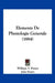 Elements De Physiologie Generale (1884) by William T. Preyer, Jules Soury