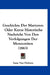 Geschichte Der Martyrer: Oder Kurze Historische Nachricht Von Den Verfolgungen Der Mennoniten (1863) by Isaac Van Duhren