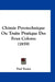 Chimie Pyrotechnique Ou Traite Pratique Des Feux Colores (1859) by Paul Tessier
