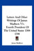 Letters and Other Writings of James Madison V1: Fourth President of the United States 1769-1798 by James Madison