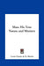 Man: His True Nature and Ministry by Louis Claude De St Martin