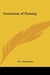 Ceremony of Passing by W. L. Wilmshurst