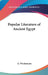 Popular Literature of Ancient Egypt by A. Wiedemann