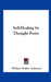 Self-Healing by Thought Force by William Walker Atkinson