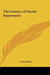 The Science of Facial Expression by Louis Kuhne