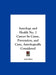 Astrology and Health No. 2 Cancer Its Cause, Prevention, and Cure, Astrologically Considered by Ada Muir