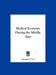 Medical Economy During the Middle Ages by George F. Fort