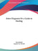 Astro-Diagnosis Or a Guide to Healing by Max Heindel, Augusta Foss Heindel