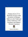 Origines Sacrae or a Rational Account of the Grounds of Christian Faith as to the Truth and Divine Authority of the Scriptures and Matters Therein Con by Edward Stillingfleet