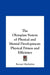 The Olympian System of Physical and Mental Development: Physical Fitness and Efficiency by Bernarr Macfadden