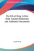 The Life of King Arthur from Ancient Historians and Authentic Documents by Joseph Ritson