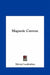 Magnetic Current by Edward Leedskalnin