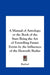 A Manual of Astrology; Or the Book of the Stars Being the Art of Foretelling Future Events by the Influences of the Heavenly Bodies by Raphael