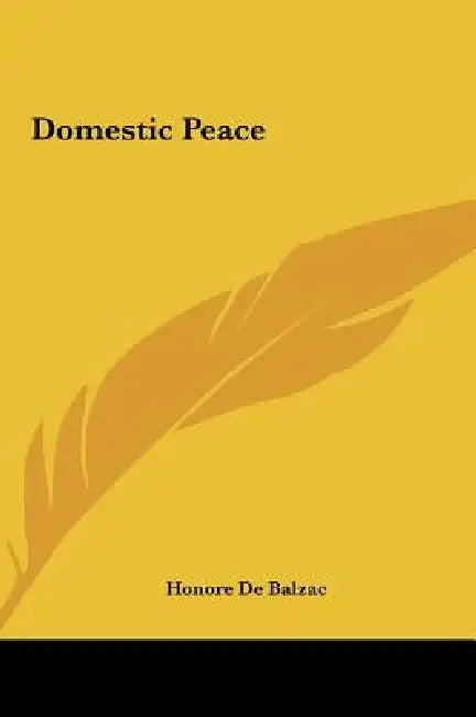 Domestic Peace by Honore De Balzac