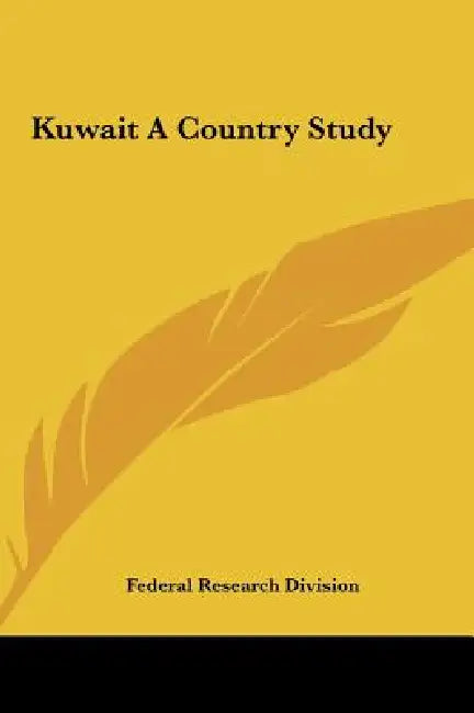 Kuwait A Country Study by Federal Research Division