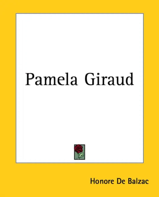 Pamela Giraud by Honore De Balzac
