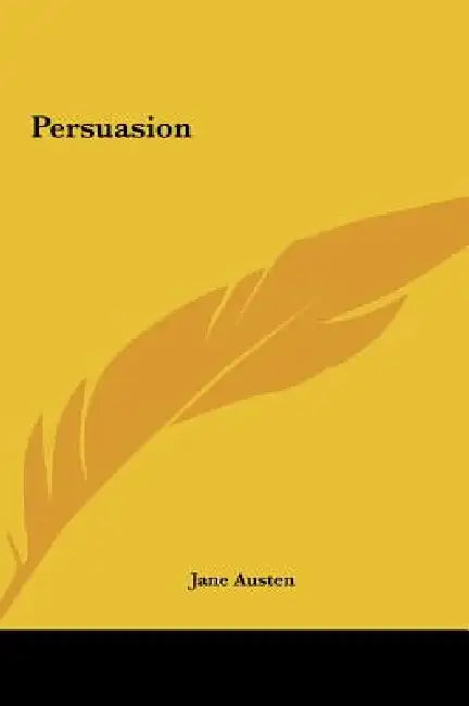 Persuasion by Jane Austen