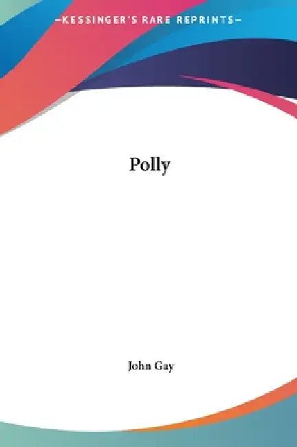 Polly by John Gay