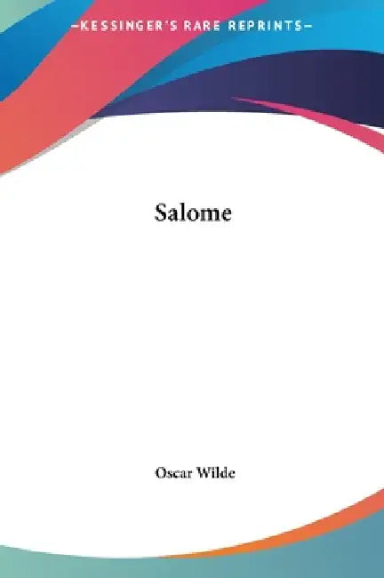 Salome by Oscar Wilde