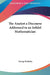 The Analyst a Discourse Addressed to an Infidel Mathematician by George Berkeley