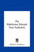 The Babylonian Talmud: Tract Sanhedrin by Michael L. Rodkinson