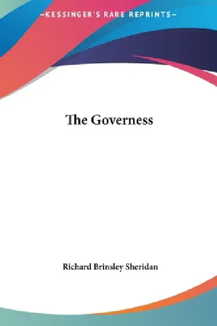 The Governess by Richard Brinsley Sheridan