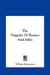 The Tragedie Of Romeo And Juliet by William Shakespeare