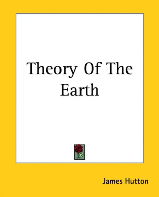 Theory of the Earth by James Hutton
