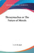 Thrasymachus or The Future of Morals by C. E. M. Joad