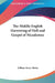 The Middle English Harrowing of Hell and Gospel of Nicodemus by William Henry Hulme