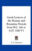 Greek Lexicon of the Roman and Byzantine Periods from B.C. 146 to A.D. 1100 V1 by Evangelinus Apostolides Sophocles