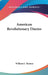 American Revolutionary Diaries by William S. Thomas