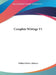 Complete Writings V1 by William Walker Atkinson