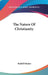 The Nature Of Christianity by Rudolf Steiner