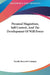 Personal Magnetism, Self Control, And The Development Of Will Power by Psychic Research Comapny
