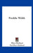 Freddie Welsh by Elbert Hubbard, Fra Elbert Hubbard