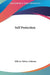 Self Protection by William Walker Atkinson