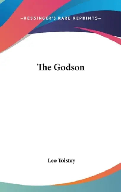 The Godson by Leo Tolstoy
