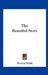 The Beautiful Story by Percival Wilde