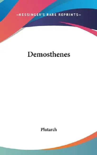 Demosthenes by Plutarch