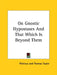 On Gnostic Hypostases And That Which Is Beyond Them by Plotinus, Thomas Taylor