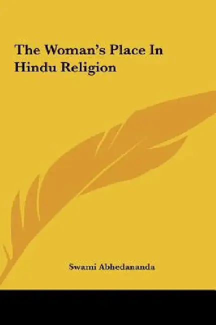 The Woman's Place In Hindu Religion by Swami Abhedananda