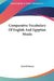 Comparative Vocabulary Of English And Egyptian Words by Gerald Massey