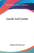 Gareth And Lynette by Alfred Lord Tennyson